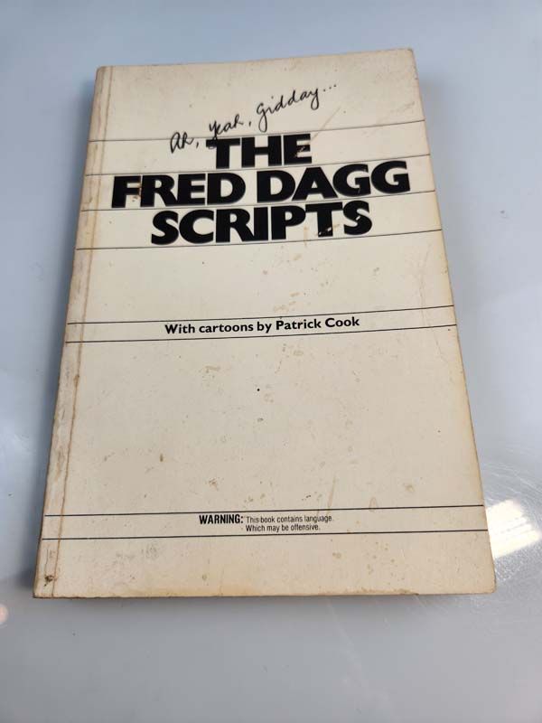The Fred Dagg Scripts with Cartoons by Patrick Cook