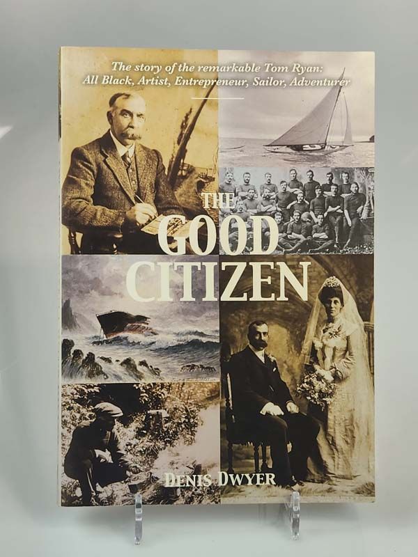 The Good Citizen - Tom Ryan: All Black,Artist,Entreprneur,Sailor,Adventurer.