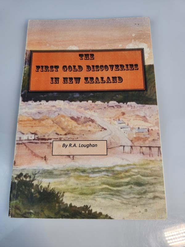 The First Gold Discoveries in New Zealand